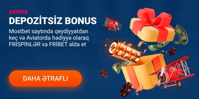 Bahis və kazino üçün Mostbet AZ bonusları
